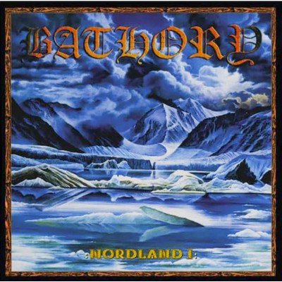 Bathory – Nordland I 2LP 2002 (BMLP 666-18)