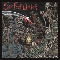 Six Feet Under – Next To Die LP 2026 (3984-16208-1)