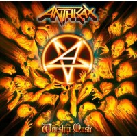 Anthrax – Worship Music 2LP 2011/2022 (NBR 21661) 
