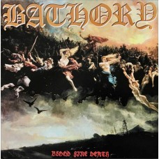 Bathory – Blood Fire Death LP 1988 (BMLP 666-4)