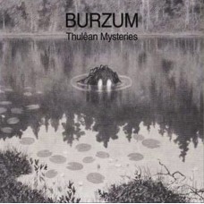 Burzum – Thulêan Mysteries 2LP 2020 (BOBV785LPLTD)