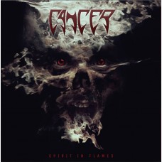 Cancer – Spirit In Flames LP 2005/2022 (BOBV648LP)
