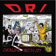 Dirty Rotten Imbeciles – Dealing With It! LP 1985/2020 (BCR-111-1)