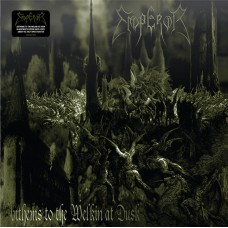 Emperor – Anthems To The Welkin At Dusk LP 1997/2022 (CANDLE500684)