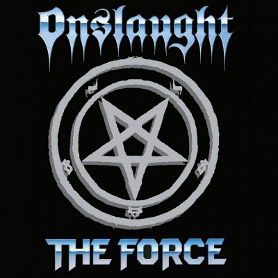 Onslaught – The Force 2LP 1986/2021 (BOBV830LP)