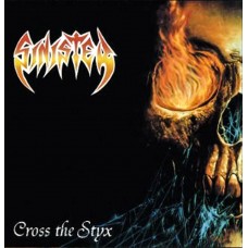 Sinister – Cross The Styx LP 1992/2023 (CKC036RP)
