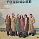 Foreigner – Foreigner LP 1977/2023 (603497837021)