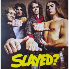 Slade – Slayed? LP 1972/2021 (BMGCAT501LP)