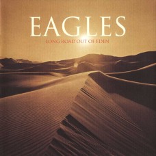 Eagles – Long Road Out Of Eden 2LP 2007/2021 (603497845514) 