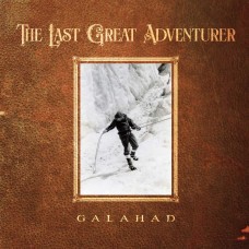 Galahad – The Last Great Adventurer LP 2022 (OSKAR 048 LP)