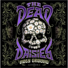 The Dead Daisies – Holy Ground 2LP 2021 (SPV 243401 2LP) 