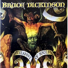 Bruce Dickinson – Tyranny Of Souls 2005/2017 LP (BMGCAT112LP)