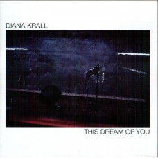 Diana Krall – This Dream Of You CD 2020 (00602507445409)