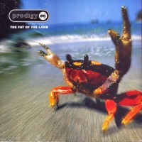 Prodigy – The Fat Of The Land 2LP 1997/2020 (XLLP 121)
