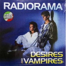 Radiorama – Desires And Vampires LP 1986/2014 (ZYX 20920-1)
