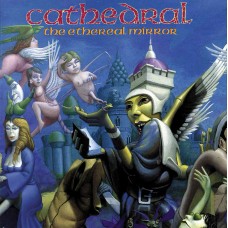 Cathedral – The Ethereal Mirror CD 1993 (MOSH 77CD)