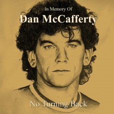 Dan McCafferty – No Turning Back – In Memory Of Dan McCafferty LP 2023 (ROAR2315LP)
