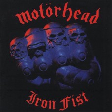 Motörhead – Iron Fist CD 1982/2004 (SMRCD042)