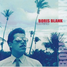 Boris Blank – Electrified 2CD 2014 (4708870)