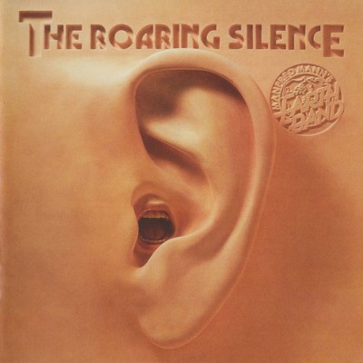 Manfred Mann's Earth Band – The Roaring Silence CD 1976/2013 (MMCD009)